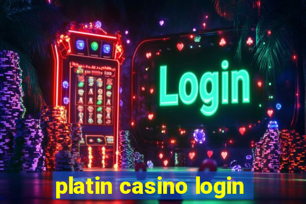 platin casino login